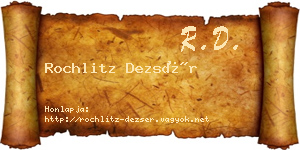 Rochlitz Dezsér névjegykártya